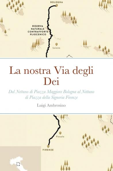 La nostra Via degli Dei