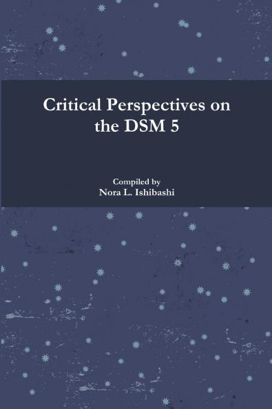 Critical Perspectives on the DSM 5