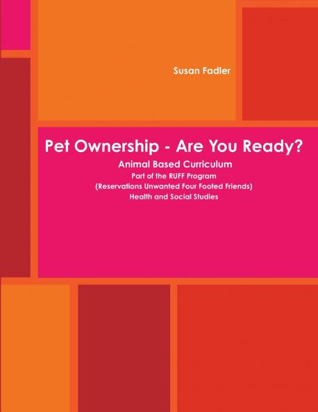 Pet Ownership - Are You Ready?