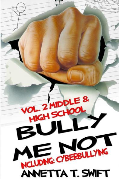 Bully Me Not Volume 2