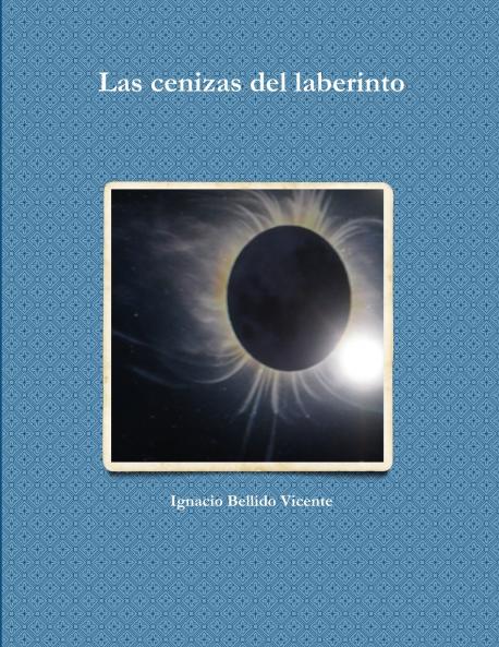Las cenizas del laberinto