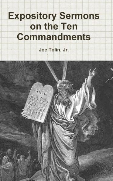 Expository Sermons on the Ten Commandments