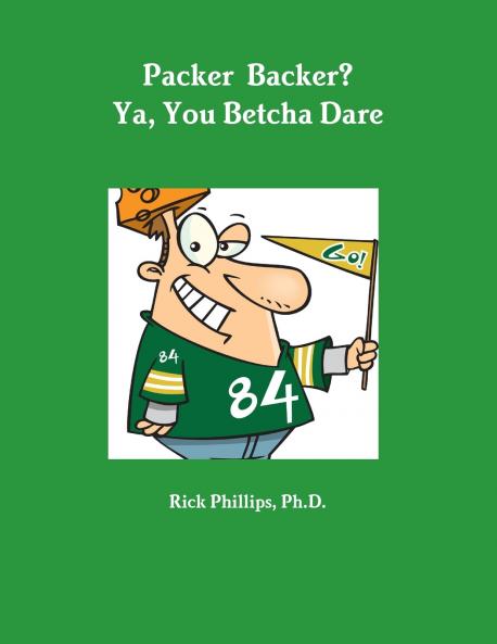 Packer Backer?  Ya You Betcha Dare