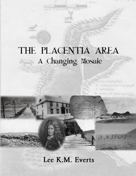 The Placentia Area - A Changing Mosaic
