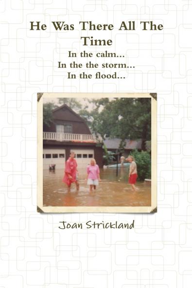 He Was There All The Time