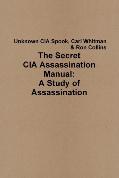 The Secret CIA Assassination Manual