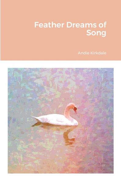 Feather Dreams of Song