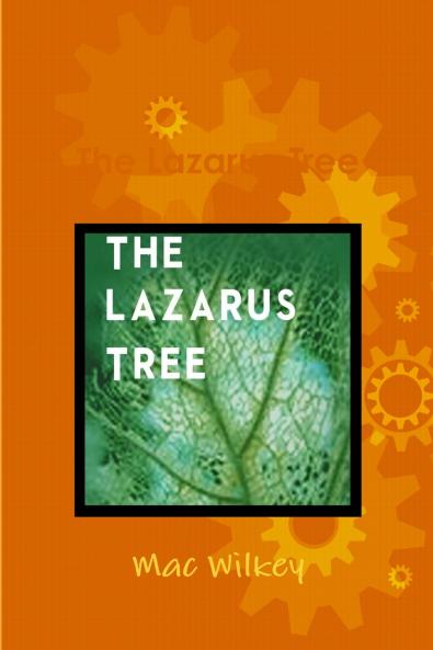 The Lazarus Tree