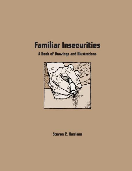 Familiar Insecurities