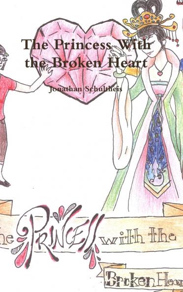 The Princess With the Broken Heart