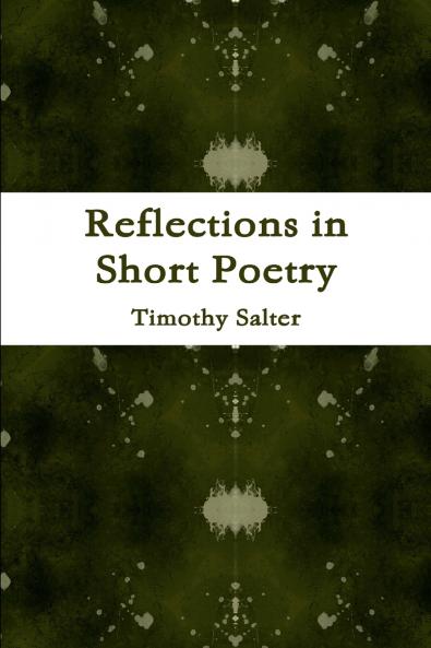 Reflections in Short Poetry