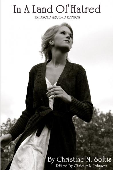 In A Land Of Hatred (Second Edition)