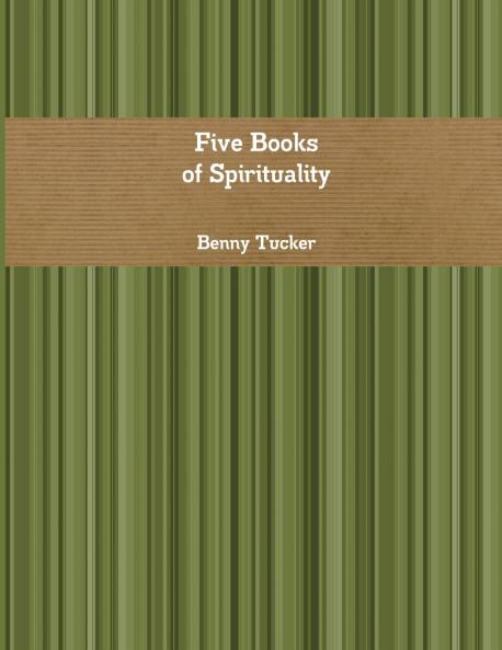 Five Books of Spirituality