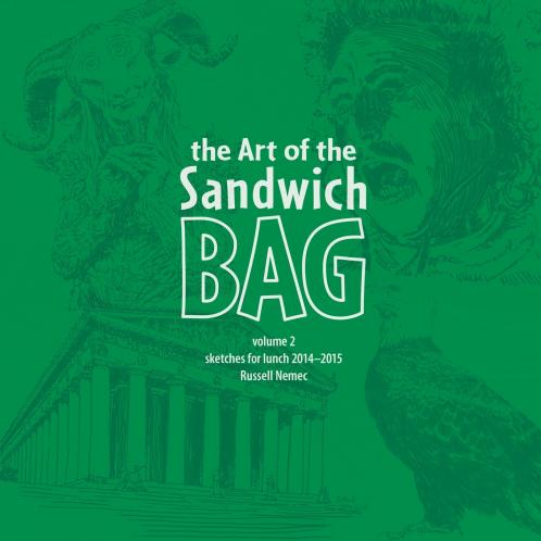 The Art of the Sandwich Bag Volume 2
