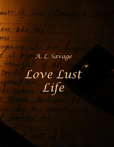 Love Lust Life