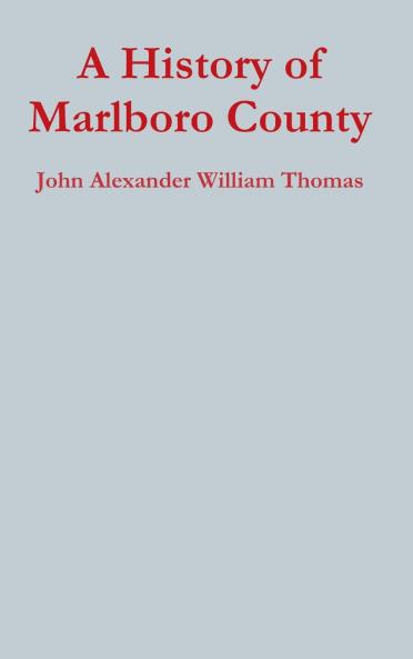 A History of Marlboro County