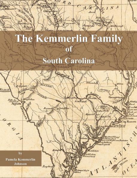 The Kemmerlin Family of South Carolina