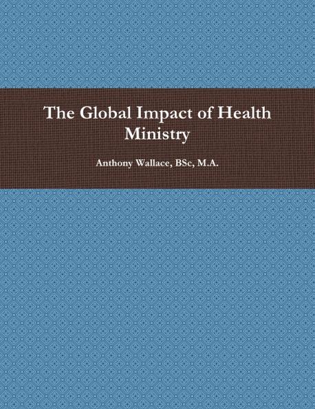 The Global Impact of Health Ministry