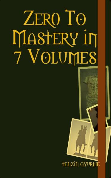 Zer0 To Mastery in 7 Volumes