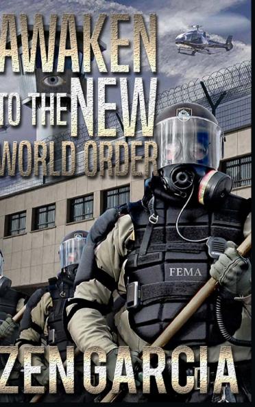 Awaken to the New World Order