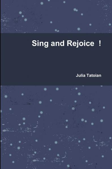Sing and Rejoice