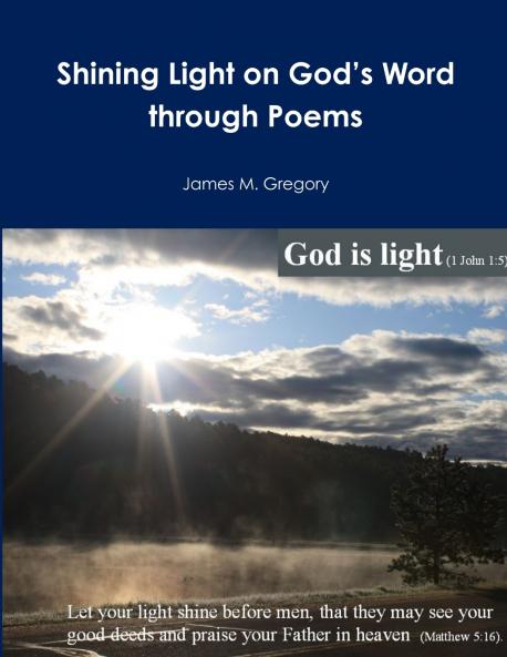 Shining Light on God’s Word through Poems