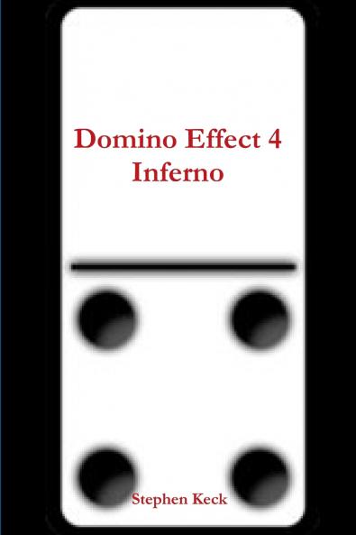 Domino Effect 4 Inferno