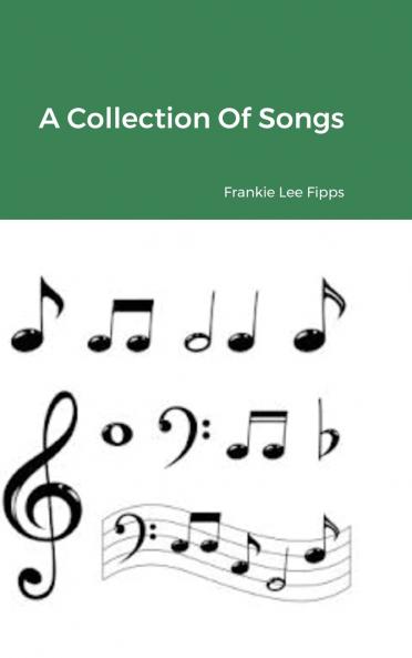 A Collection Of Songs