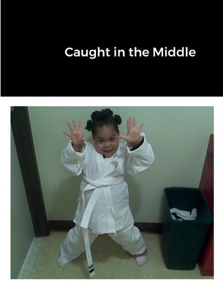 Caught in the Middle