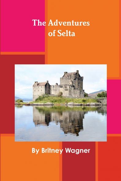 The Adventures of Selta