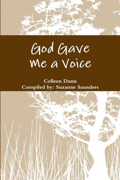 God Gave Me a Voice