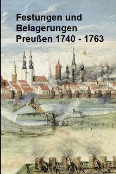 Festungen und Belagerungen