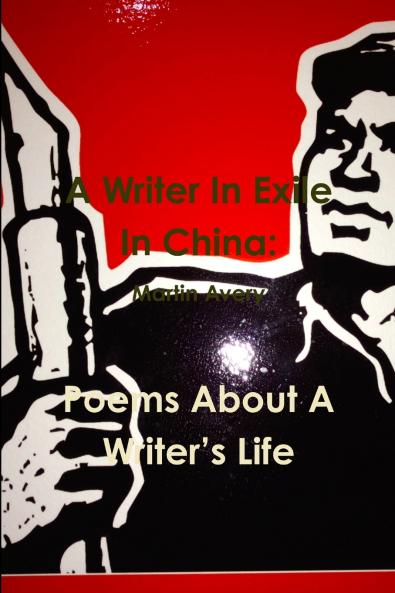 A Writer In Exile In China