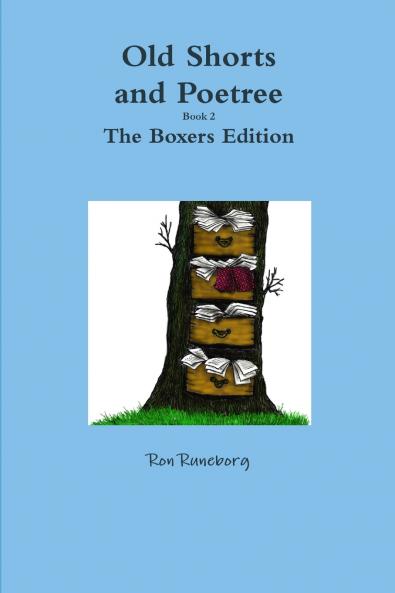 Old Shorts and Poetree 2 The Boxers Edition