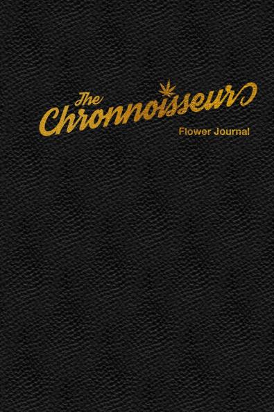 The Chronnoisseur - Flower Journal