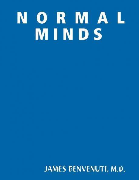 N  O  R  M  A  L   M I N D S