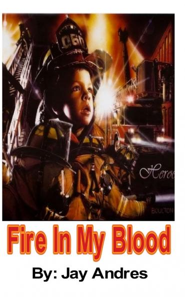 Fire In My Blood