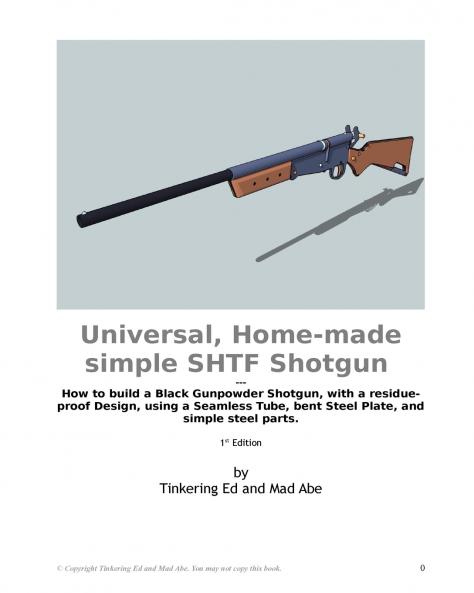 Universal Home-made simple SHTF Shotgun