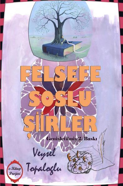 Felsefe Soslu Siirler