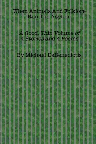 When Animals And Folklore Run The Asylum