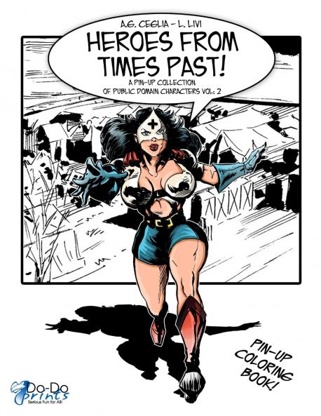 Heroes from Times Past! Vol