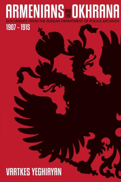 The Armenians and the Okhrana 1907-1915
