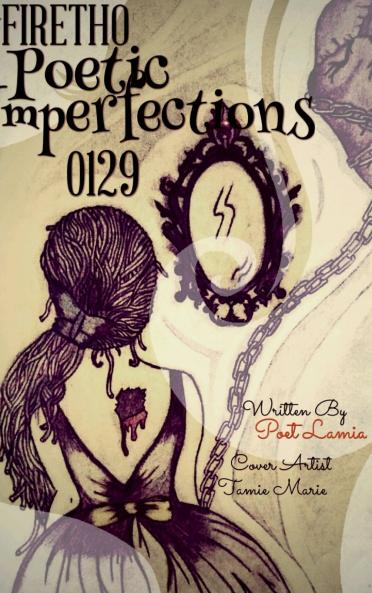 #FireTho Poetic Imperfections 0129