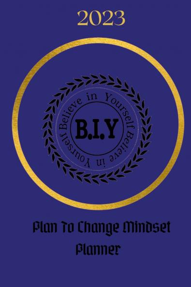 Believe in Yourself  Plan to Change Mindset Planner
