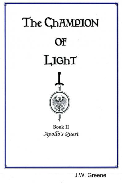 The Champion of Light Book II