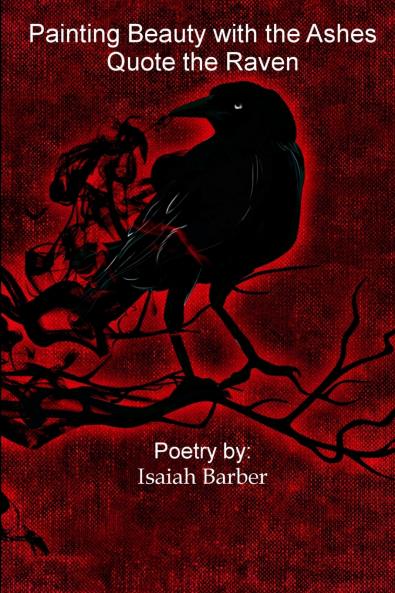 Painting Beauty with the Ashes