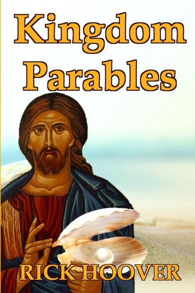 Kingdom Parables