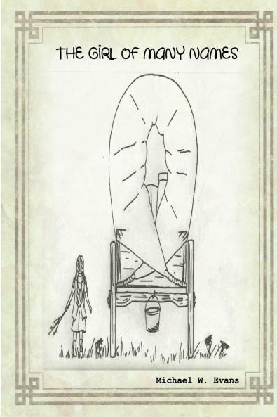 THE GIRL OF MANY NAMES