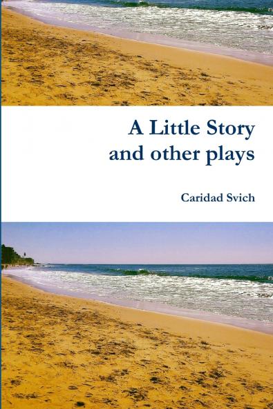 A Little Story and other plays