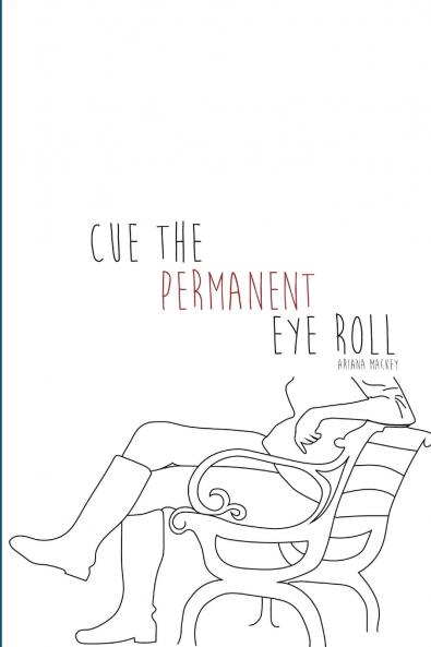 Cue the Permanent Eye Roll